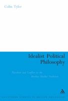 Idealist Political Philosophy: Pluralism and Conflict in the Absolute Idealist Tradition 082647540X Book Cover
