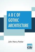 Abc of Gothic Architecture 935454634X Book Cover