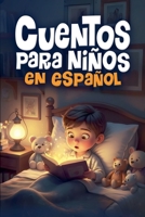 Cuentos para niños en español (Spanish Edition) B0GRWW11Y7 Book Cover