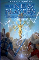 The New Players : Players of the Game Book 3 1967506116 Book Cover
