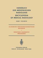 Allgemeine Rontgendiagnostische Methodik Roentgen Diagnostic Procedures 3642949959 Book Cover