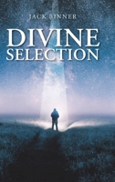 Divine Selection 1098077075 Book Cover