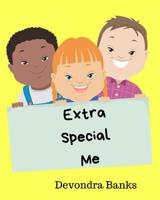 Extra Special Me 1080456988 Book Cover
