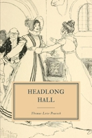 Headlong Hall 1313422428 Book Cover