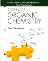 Study Guide/Solutions Manual for Essential Organic Chemistry 0133867250 Book Cover