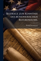 Beitrage Zur Kenntnis Des Bundnerischen Referendums 1179859960 Book Cover