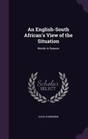 An English-South African's View Of The Situation: Words In Season 3337119387 Book Cover