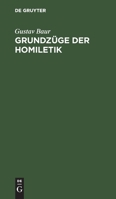 Grundzge Der Homiletik 3111176452 Book Cover