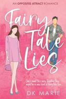 Fairy Tale Lies 1947128981 Book Cover