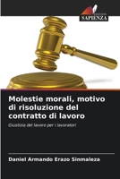 Molestie morali, motivo di risoluzione del contratto di lavoro (Italian Edition) 6206997448 Book Cover