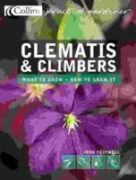 Clematis & Climbers (Collins Practical Gardener) 0007146523 Book Cover