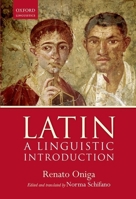 Latin: A Linguistic Introduction 019870285X Book Cover