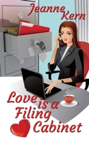 Love Is a Filing Cabinet 1509234233 Book Cover