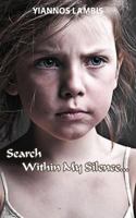 Search Within My Silence 1467882992 Book Cover