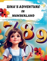 Zina's adventure in Numberland B0FNMPW96M Book Cover