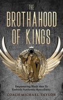 The Brothahood of Kings B0BVGQVDKL Book Cover