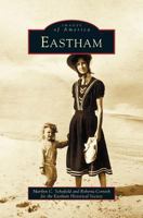 Eastham (Images of America) 0738511765 Book Cover