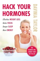 Hack Your Hormones 1398709611 Book Cover