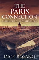 The Paris Connection (Darren Priest Mysteries) 4824195993 Book Cover