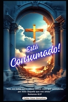 Está Consumado! (Portuguese Edition) B0FJYCVMKD Book Cover