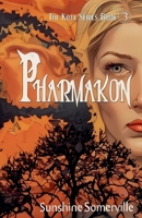 Pharmakon: The Kota Series: Book 3 (The Kota) B0F23J6WC3 Book Cover