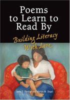 Poems to Learn to Read by: Building Literacy With Love 094365792X Book Cover