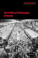 The Political Philosophy of Needs 0521034043 Book Cover