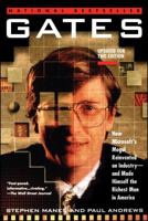 Gates: How Microsoft's Mogul Reinvented an Industry and Made Himself the Richest Man in America 0671880748 Book Cover