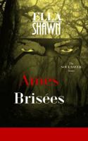 Âmes Brisées 069206611X Book Cover