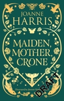 Mother, Maiden, Crone: A Collection 1399614002 Book Cover
