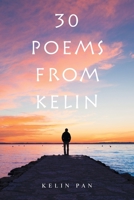 30 Poems from Kelin 1543497969 Book Cover