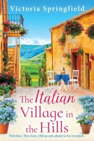 The Italian Village in the Hills 180656176X Book Cover