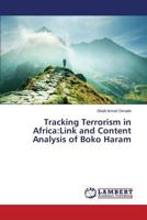 Tracking Terrorism in Africa: Link and Content Analysis of Boko Haram 3659210986 Book Cover