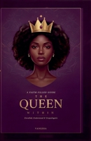 The Queen Within (The Crowned Collection) B0GWH2MXLP Book Cover