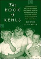 The Book of Kehls 0312329555 Book Cover