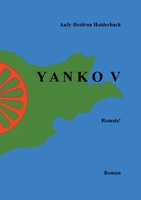 Yanko V: Romale! (German Edition) 3753441759 Book Cover