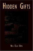 Hidden Gifts 141372082X Book Cover