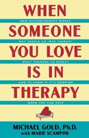 When Someone You Love Is in Therapy 0897931149 Book Cover