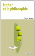 Luther Et La Philosophie 2711622754 Book Cover