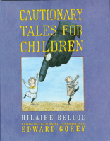 Cautionary Tales for Children 163600072X Book Cover