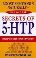Secrets of 5-HTP: Nature's Newest Super Supplement 0312968590 Book Cover