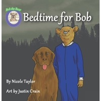 Bedtime for Bob 173361933X Book Cover