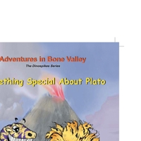 Something Special About Plato: Adventures in Bone Valley 1479795216 Book Cover