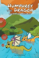 Humphrey the Dragon: Swimming Trouble 0620924357 Book Cover