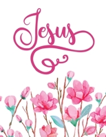 Jesus: Christian Notebook: 8.5x11 Composition Notebook with Christian Quote: Inspirational Gifts for Religious Men & Women (Christian Notebooks) 167609475X Book Cover