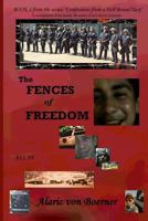 The Fences of Freedom: Confessions from a Hell Bound Taxi 1493730703 Book Cover