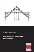 Probleme Der Modernen Astronomie 3955803007 Book Cover