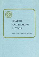 Health & Healing in Yoga 8170580234 Book Cover