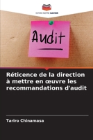 Réticence de la direction à mettre en œuvre les recommandations d'audit 6204144774 Book Cover