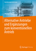 Alternative Antriebe Und Ergänzungen Zum Konventionellen Antrieb 3658146427 Book Cover